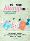 Cover image for Put Your Stamp on It